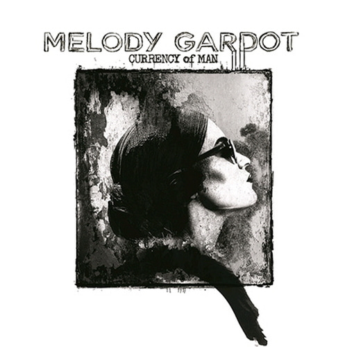 Melody Gardot / Currency of Man