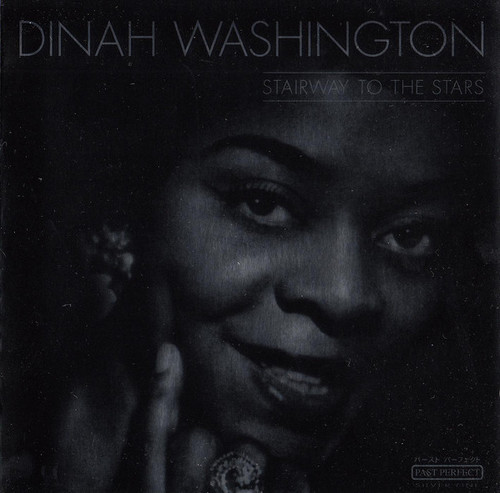 Dinah Washington / Stairway To The Stars