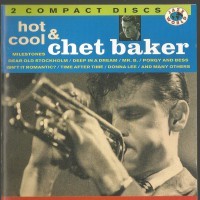 Chet Baker / Hot And Cool (2CD)