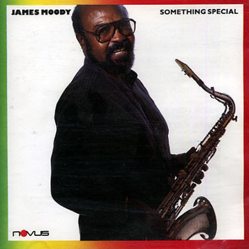 James Moody / Something Special 