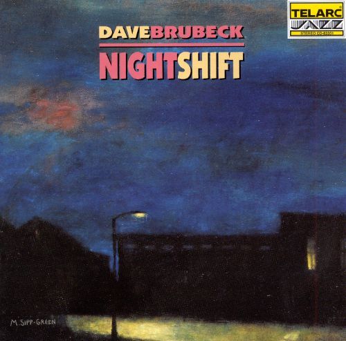 Dave Brubeck / Nightshift