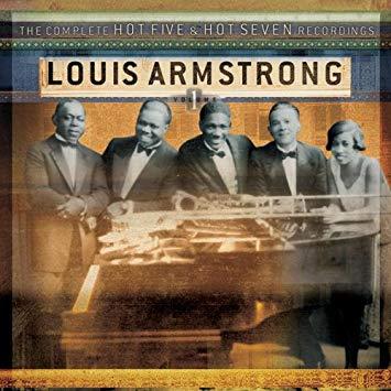 Louis Armstrong / The Complete Hot Five And Hot Seven Recordings, Vol. 1