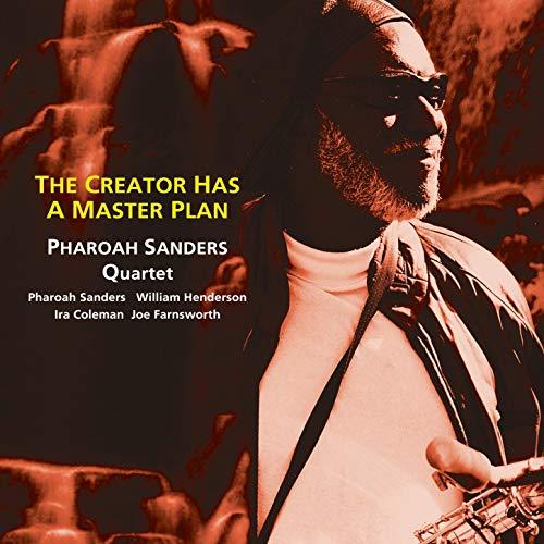 Pharoah Sanders / The Creator Has A Master Plan