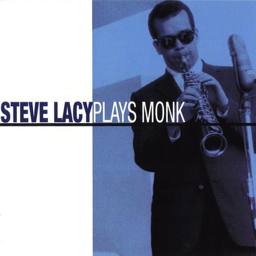 Steve Lacy / Plays Monk