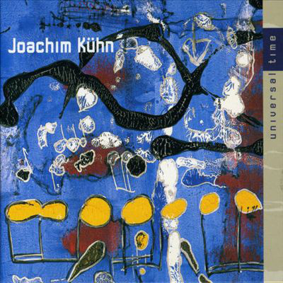 Joachim Kuhn / Universal Time (DIGI-PAK)