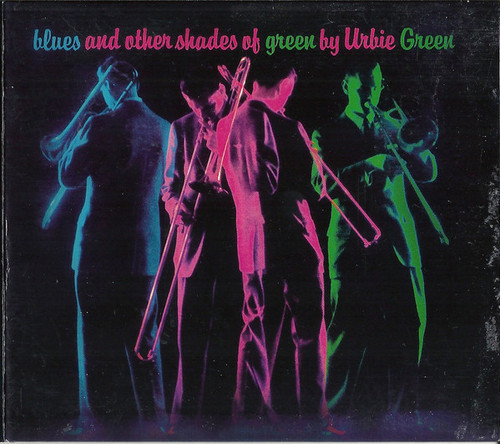 Urbie Green / Blues And Other Shades Of Green (DIGI-PAK)