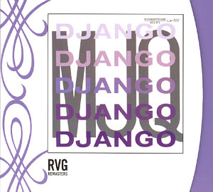 Modern Jazz Quartet / Django (RVG Remasters, DIGI-PAK)
