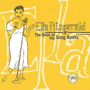Ella Fitzgerald / The Best of the Song Books