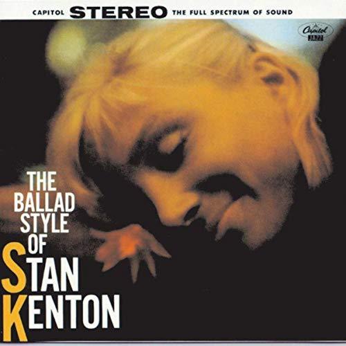 Stan Kenton / The Ballad Style Of Stan Kenton