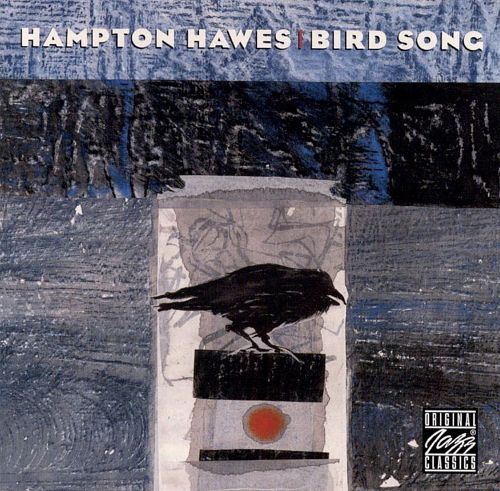Hampton Hawes / Bird Song