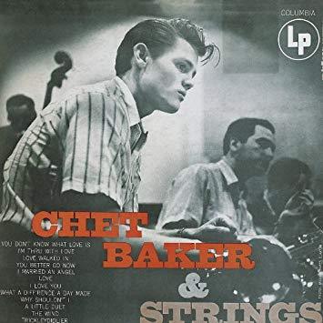 Chet Baker / Chet Baker &amp; Strings (REMASTERED, BONUS TRACKS) 