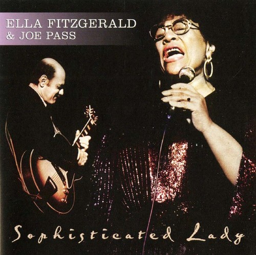 Ella Fitzgerald &amp; Joe Pass / Sophisticated Lady