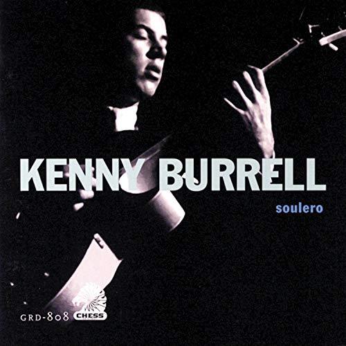 Kenny Burrell / Soulero