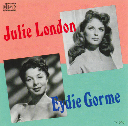 Julie London, Eydie Gorme / Julie London Vs Eydie Gorme