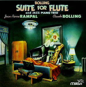Claude Bolling &amp; Jean Pierre Rampal / Suite for Flute and Jazz Piano Trio