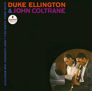 Duke Ellington &amp; John Coltrane / Duke Ellington &amp; John Coltrane 