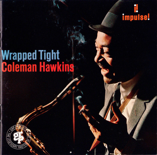 Coleman Hawkins / Wrapped Tight