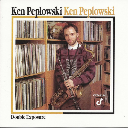 Ken Peplowski / Double Exposure