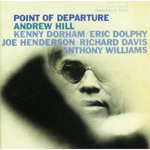 Andrew Hill / Point Of Departure (RVG Edition) 