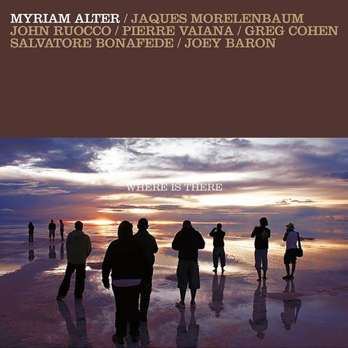 Myriam Alter / Where Is There 