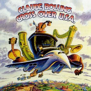 Claude Bolling / Cross Over U.S.A. (DIGI-PAK, 미개봉)