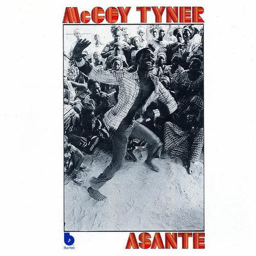 McCoy Tyner / Asante 