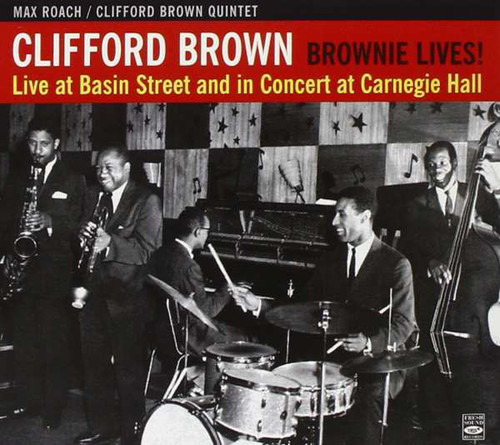 Max Roach &amp; Clifford Brown Quintet / Brownie Lives! (DIGI-PAK)