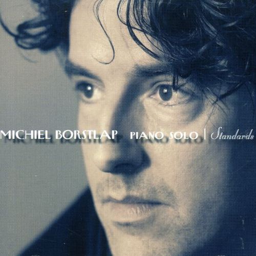 Michiel Borstlap / Piano Solo - Standards