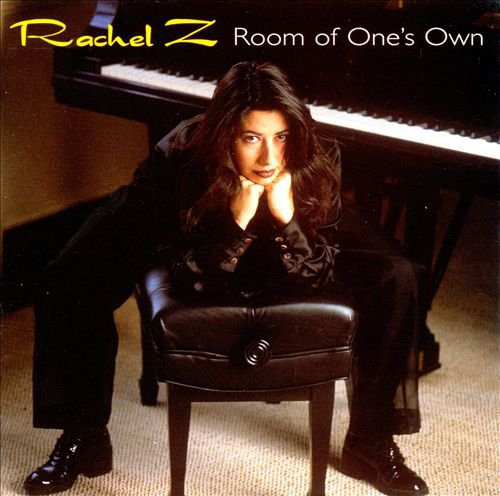 Rachel Z / Room Of One&#039;s Own