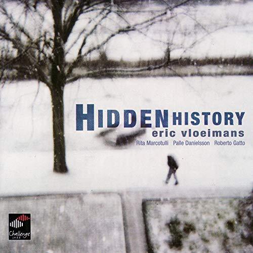 Eric Vloeimans / Hidden History