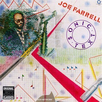 Joe Farrell / Sonic Text