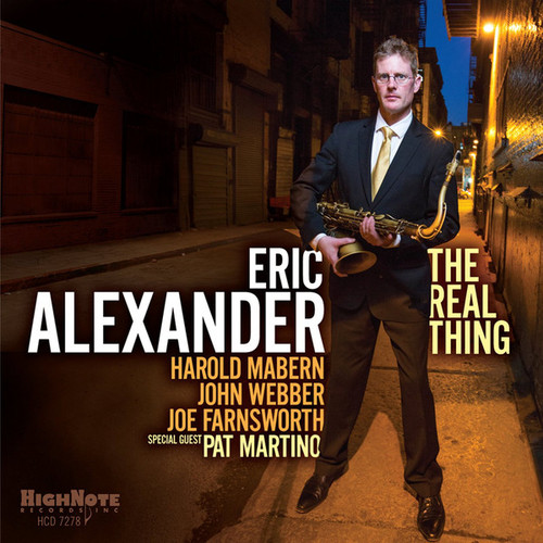 Eric Alexander / The Real Thing
