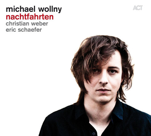 Michael Wollny / Nachtfahrten (DIGI-PAK)