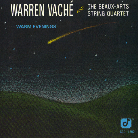 Warren Vache And The Beaux Arts String Quartet / Warm Evenings 