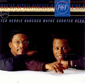 Herbie Hancock &amp; Wayne Shorter / 1+1
