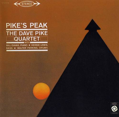 Dave Pike Quartet / Pike&#039;s Peak  