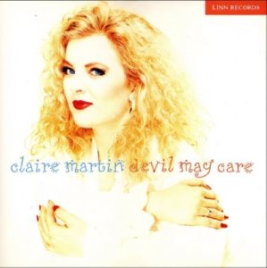Claire Martin / Devil May Care