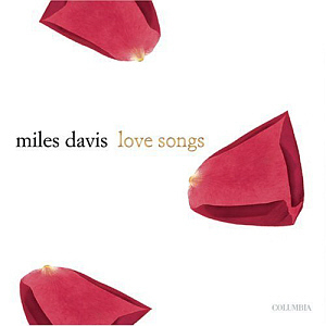 Miles Davis / Love Songs