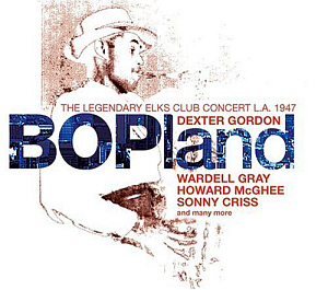 Dexter Gordon / Bopland: The Legendary Elks Club Concert L.A. 1947 (3CD, 미개봉)