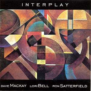 Lori Bell, Ron Satterfield, Dave Mackay / Interplay