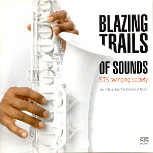 V.A. / Blazing Trails of Sounds: STS Swinging Society