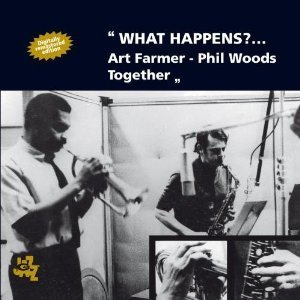 Art Farmer / What Happens?