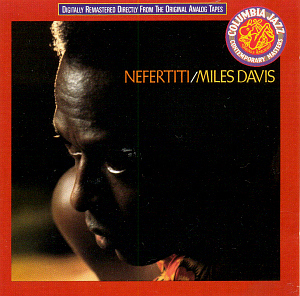 Miles Davis / Nefertiti (REMASTERED)