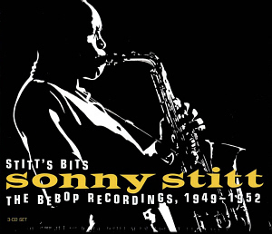 Sonny Stitt / Stitt&#039;s Bits: The Bebop Recordings 1949-1952 (3CD, BOX SET)