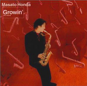 Masato Honda / Growin&#039;