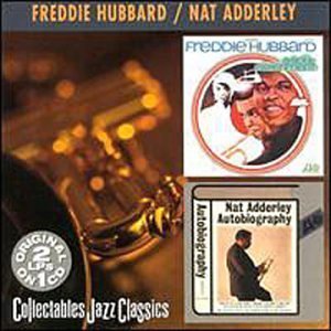 Freddie Hubbard &amp; Nat Adderley / Soul Experiment + Autobiography