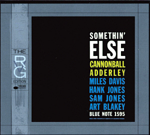 Cannonbal Adderley / Somethin&#039; Else (RVG Editions)