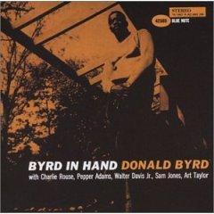Donald Byrd / Byrd In Hand (RVG Edition)