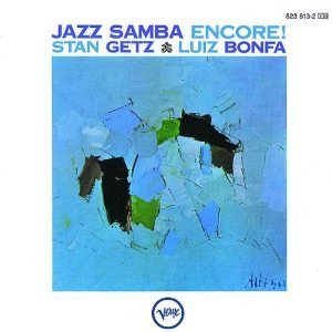 Stan Getz &amp; Luiz Bonfa / Jazz Samba Encore