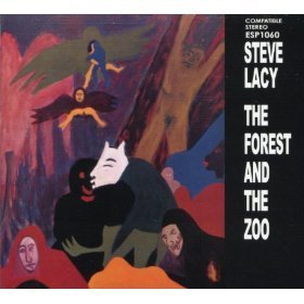 Steve Lacy / The Forest &amp; The Zoo